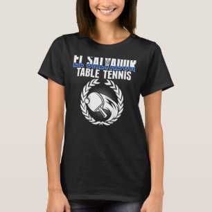 Camiseta Fans de tenis de mesa de El Salvador Bandera salva