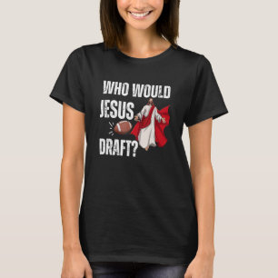 Camiseta Fantasía Futbol Que Haría Jesús Borrador 1