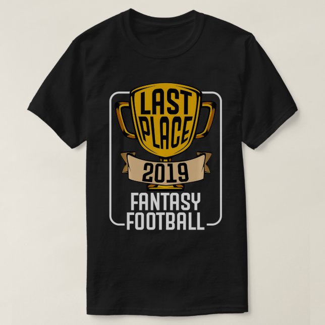 Camiseta Fantasía Fútbol Último Lugar 2019 Peor Troph Perde (Diseño del anverso)