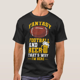 Camiseta Fantasía Fútbol y Cerveza Por eso estoy aquí a pie