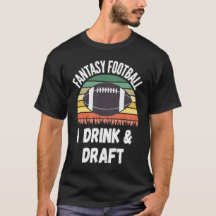 Camiseta Fantasía Futbolista Día I Bebida y Borrador