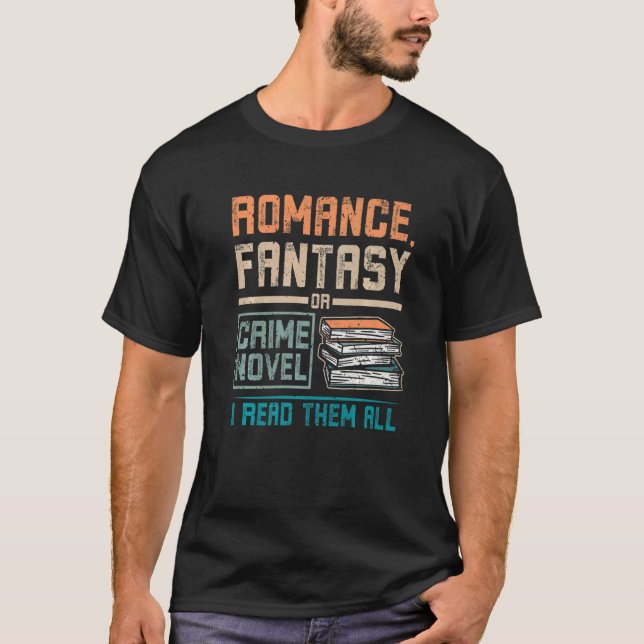 Camiseta Fantasía romántica o lectura de novela delictiva (Anverso)