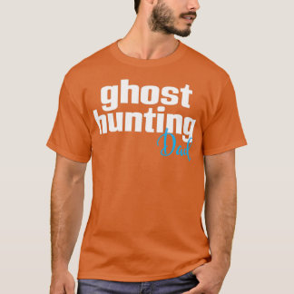 Camiseta Fantasma Cazando a papá 1