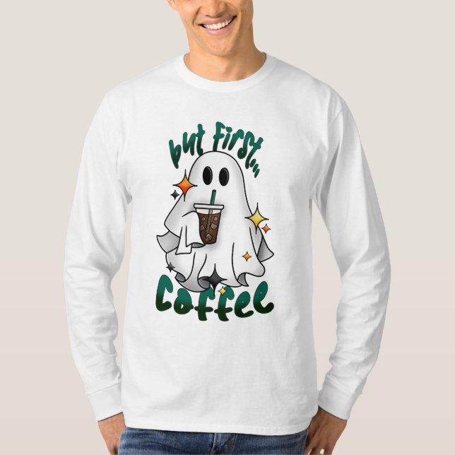 Camiseta Fantasma de café - Pero primero... Café - LS blanc (Anverso)