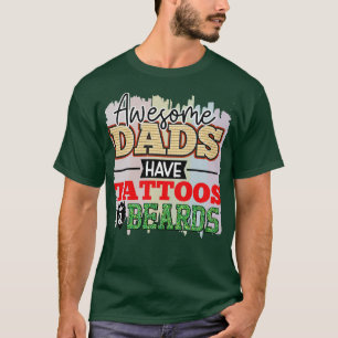 Camiseta Fantásticas modas tienen tatuajes y barbas padres 