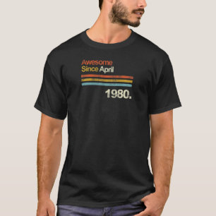 Camiseta Fantásticas mujeres desde abril de 1980