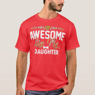 Camiseta FANTÁSTICO COMO MI HIJA Gracioso regalo del Día de