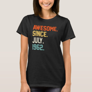 Camiseta Fantástico cumpleaños de 60 años desde julio de 19