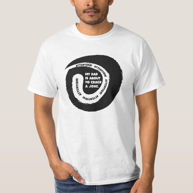 Camiseta Fantástico texto que los Chistes de mi papá te arr (Anverso)