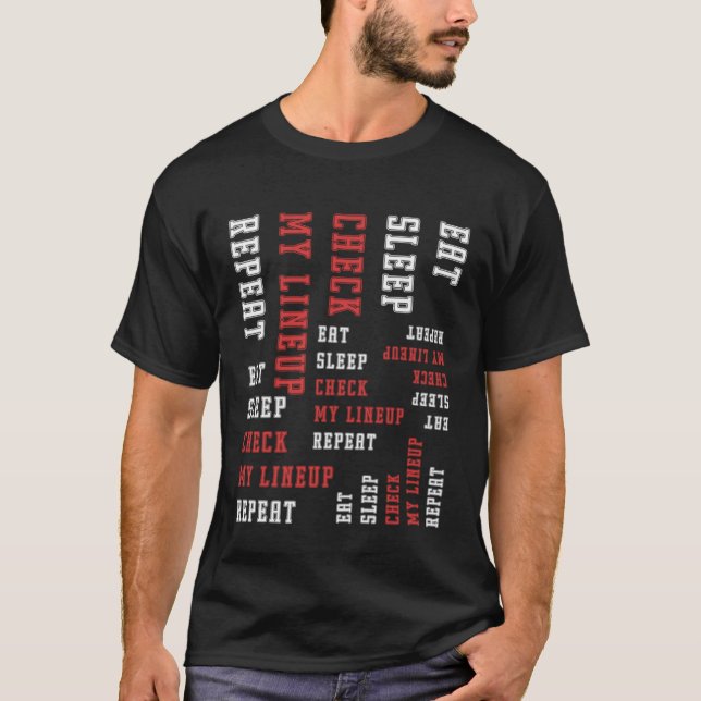 Camiseta Fantasy Football Eat sleep check my lineup repeat (Anverso)