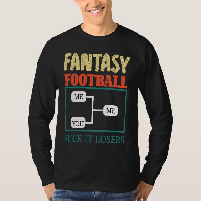 Camiseta Fantasy Football Saying (Anverso)
