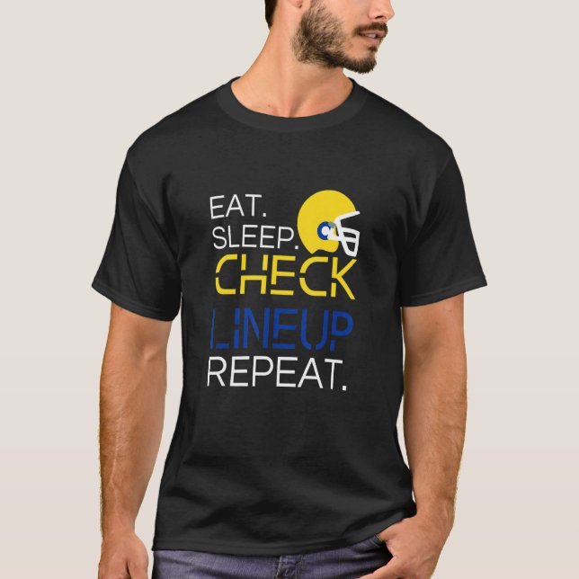 Camiseta Fantasy Football T-Shirt, Eat Sleep Check Lineup R (Anverso)
