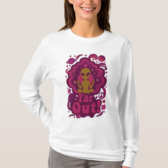 Camiseta Far Out! Psychedelic Alien Meditation – Retro Cosm (Anverso)