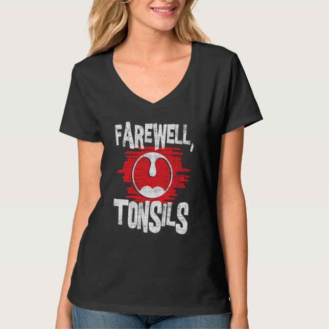 Camiseta Farewell Tonsils  Tonsillectomy Tonsil Removal Pos (Anverso)