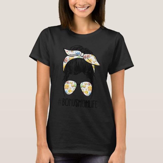 Camiseta Farm Bonus Mom Life Messy Bun Hair Glasses Madre' (Anverso)