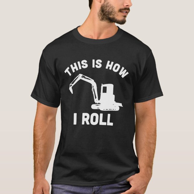 Camiseta Farm This Is How I Roll  Farm  For  Farmer (Anverso)