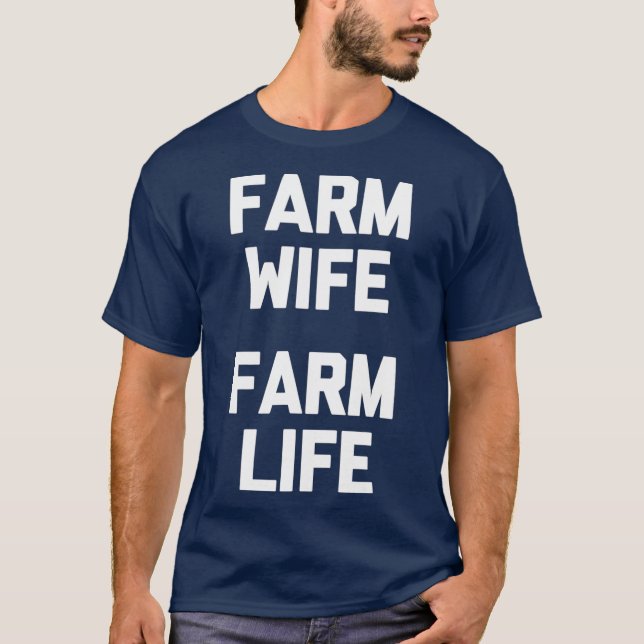 Camiseta Farm Wife Farm Life es gracioso decir tetas de cul (Anverso)
