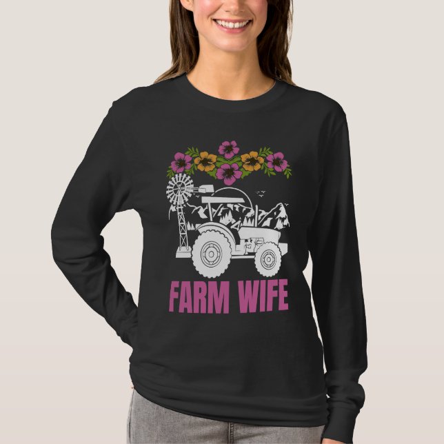 Camiseta Farm Wife tractors Farmer Farming Tractor (Anverso)