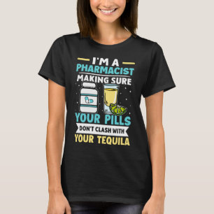 Camiseta Farmacéutico asegurándose de que sus píldoras no c