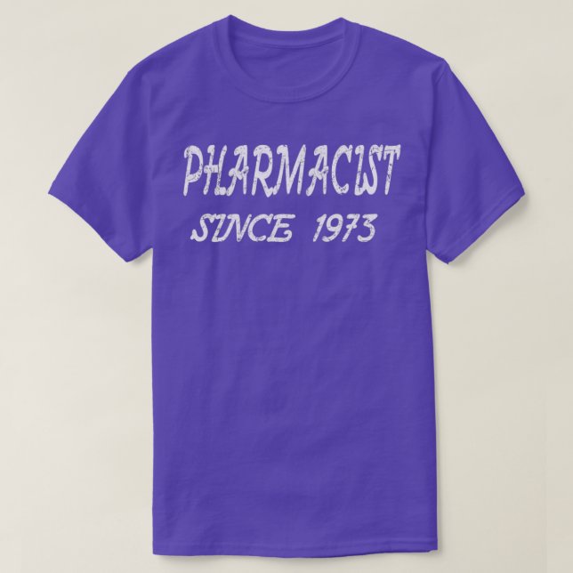 Camiseta Farmacéutico Desde 1973 (Diseño del anverso)