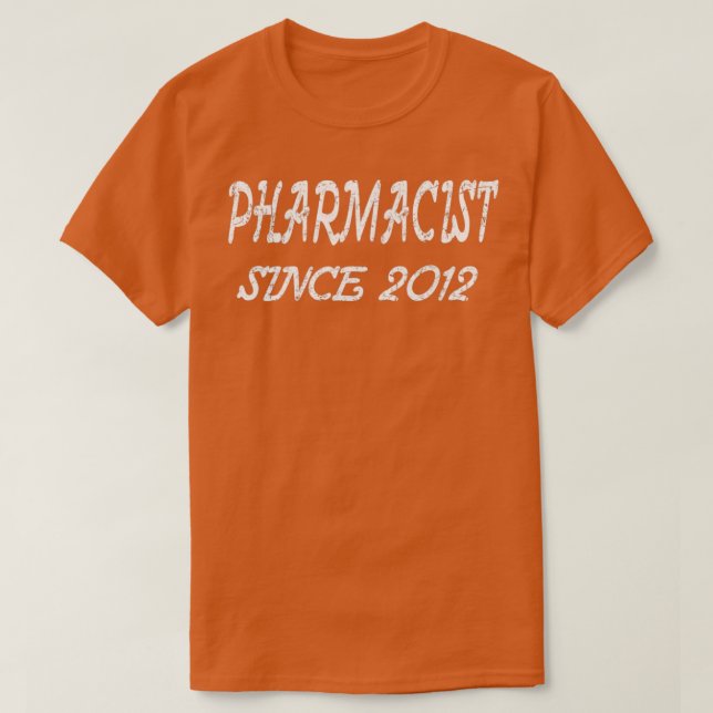 Camiseta Farmacéutico Desde 2012 (Diseño del anverso)