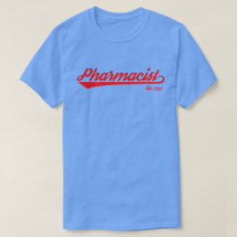 Camiseta Farmacéutico - Equipo Farmacéutico!