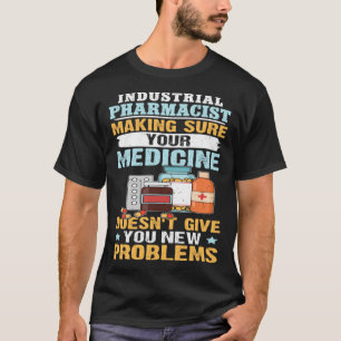 Camiseta Farmacéutico Industrial Asegurándose De Que Su Med