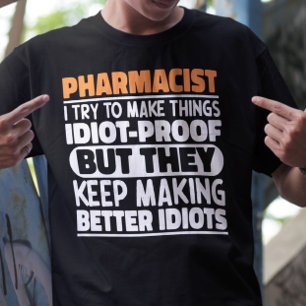 Camiseta Farmacéutico Intento Hacer Las Cosas Divertidas