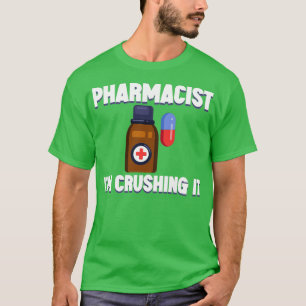Camiseta Farmacéutico Ix27m Aplastándolo 4