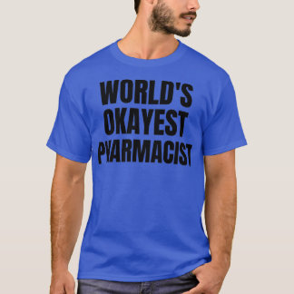 Camiseta Farmacéutico más bueno de Worldx27 5