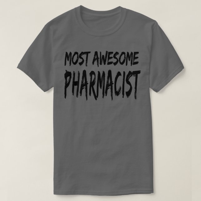 Camiseta Farmacéutico Más Increíble 1 (Diseño del anverso)