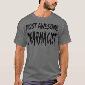 Camiseta Farmacéutico Más Increíble 1