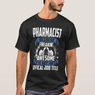 Camiseta Farmacéutico No Es Título Oficial De Trabajo