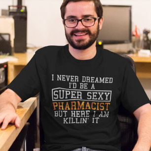 Camiseta Farmacéutico nunca soñó con la química gracios