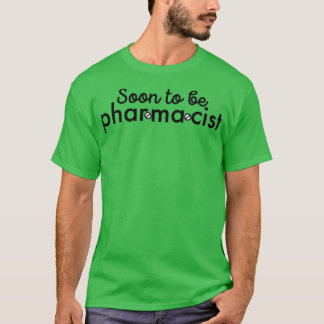 Camiseta Farmacéutico Pronto Para Ser 1