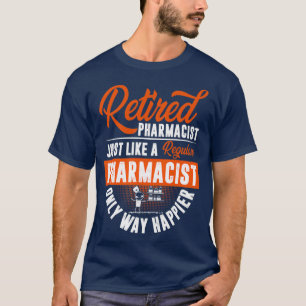 Camiseta Farmacéutico retirado como farmacéutico habitual