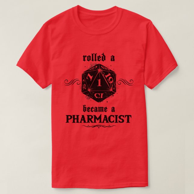 Camiseta Farmacéutico Roll Desafortunado (Diseño del anverso)