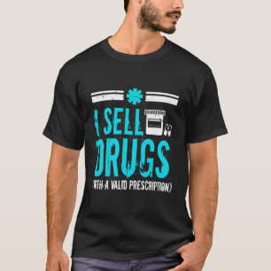 Camiseta Farmacia Farmacéutica Tecnología Graciosa Regalo E