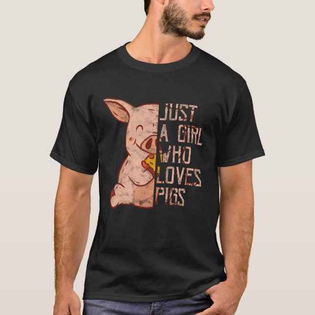 Camiseta Farmer Only a Girl who Loves Pigs Agriculture (Anverso)