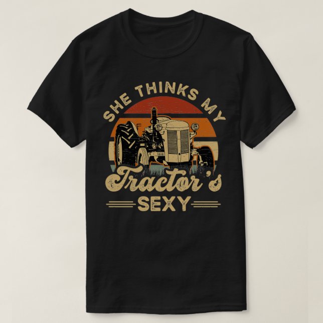 Camiseta Farmer She think my tractors sexy  (Diseño del anverso)