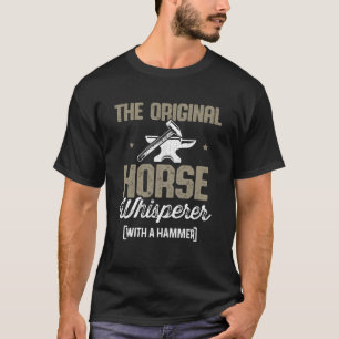 Camiseta Farrier Dad Original Horse Whisperer con martillo