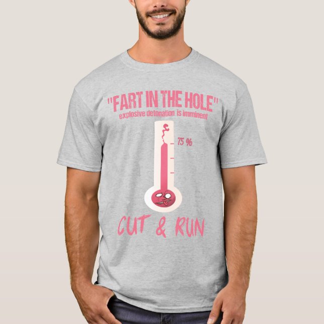 CAMISETA "FART EN LA DETONACIÓN EXPLOSIVA DEL AGUJERO" (Anverso)