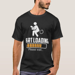 Camiseta Fart Loading Hilarious Farting
