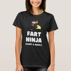Camiseta Fart Ninja Humor de Chiste de pedos mortales silen