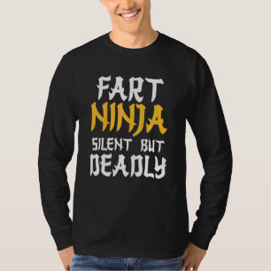 Camiseta Fart Ninja Humor silencioso pero mortal en el baño