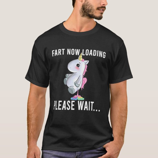Camiseta Fart Now Cargando Por Favor Espere Divertido (Anverso)