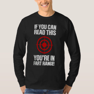 Camiseta Fart Si puedes leer esto estás en el rango de Fart