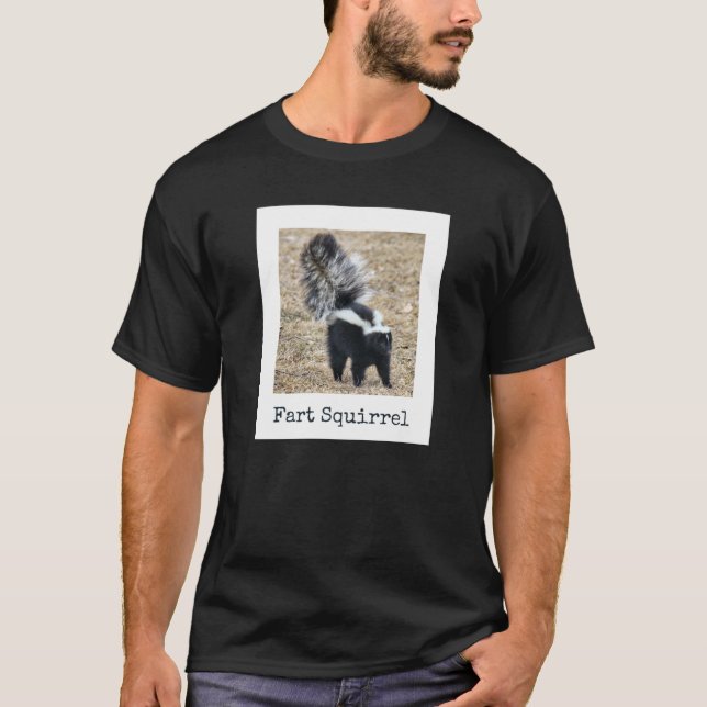 Camiseta Fart Squirrel Skunk Nombre animal equivocado Estúp (Anverso)