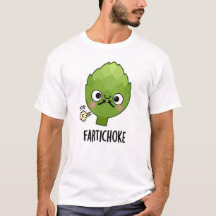 Camiseta Fartichoke Funny Farting Artichoke Pun