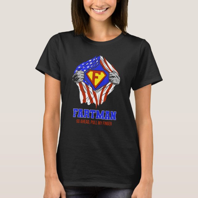 Camiseta Fartman Go Ahead Tira De Mi Dedo, Bandera Estadoun (Anverso)